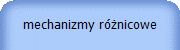 mechanizmy różnicowe